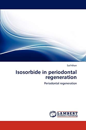 Isosorbide in periodontal regeneration: Periodontal regeneration