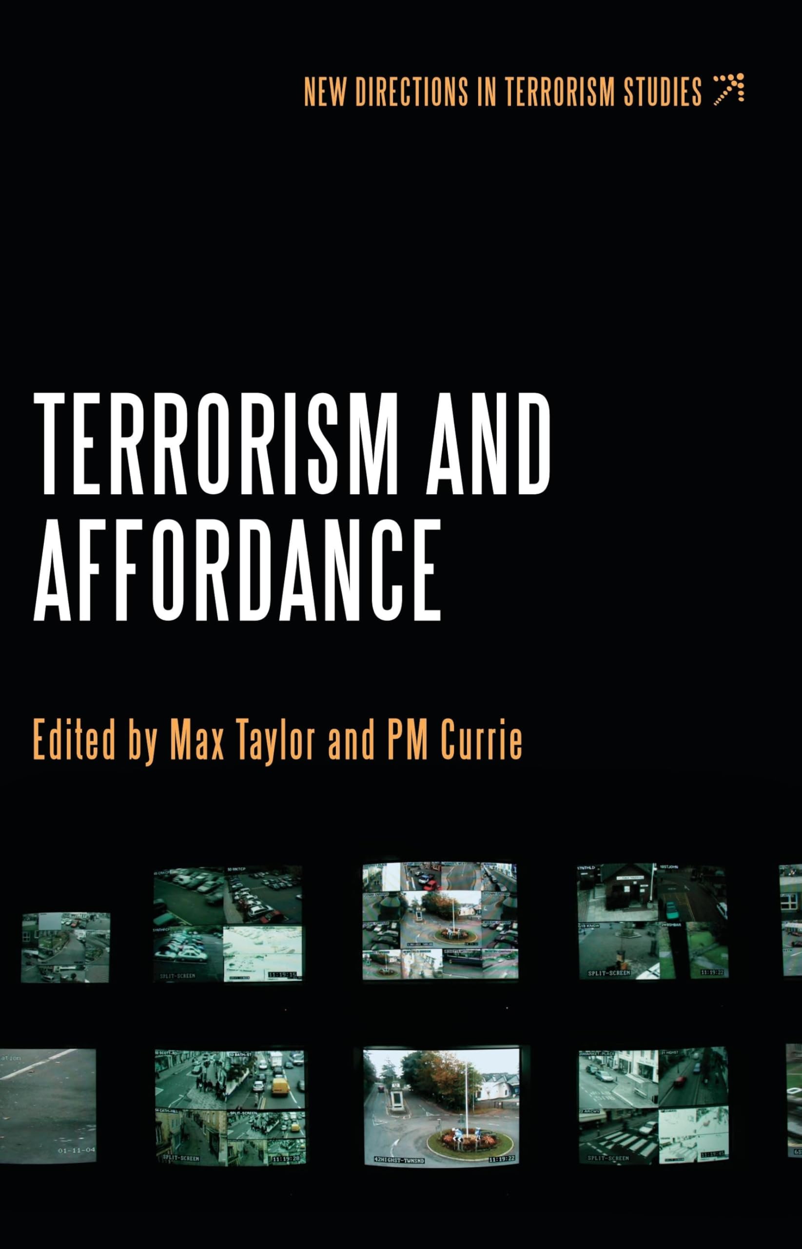 Terrorism and Affordance (New Directions in Terrorism Studies)