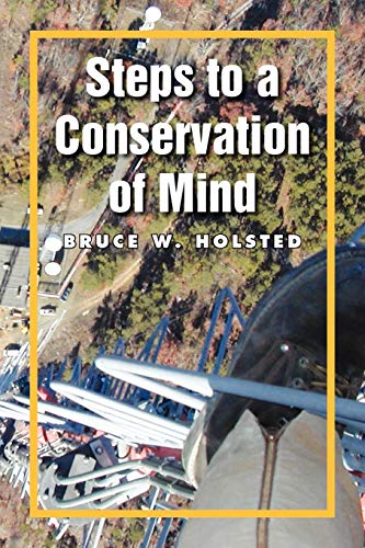 Steps to a Conservation of Mind