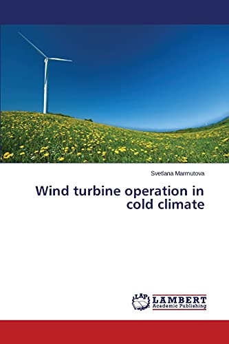 Wind turbine operation in cold climate