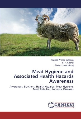 Meat Hygiene and Associated Health Hazards Awareness: Awareness, Butchers, Health Hazards, Meat Hygiene, Meat Retailers, Zoonotic Diseases