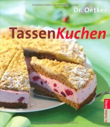 Tassenkuchen: Kleine Backtrends von Dr. Oetker | Buch | Zustand sehr gut