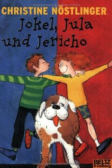 Gullivers Bücher 45: Jokel, Jula und Jericho