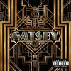 The Great Gatsby (Deluxe Edition inkl. 3 Bonustracks)