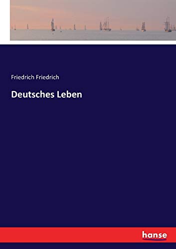 Deutsches Leben - Friedrich Friedrich Kartoniert (TB)