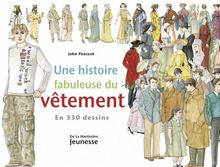 Une histoire fabuleuse du vêtement en 330 dessins