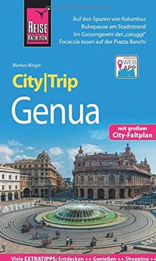 Reise Know-How CityTrip Genua: Reiseführer mit Stadtplan und kostenloser Web-App