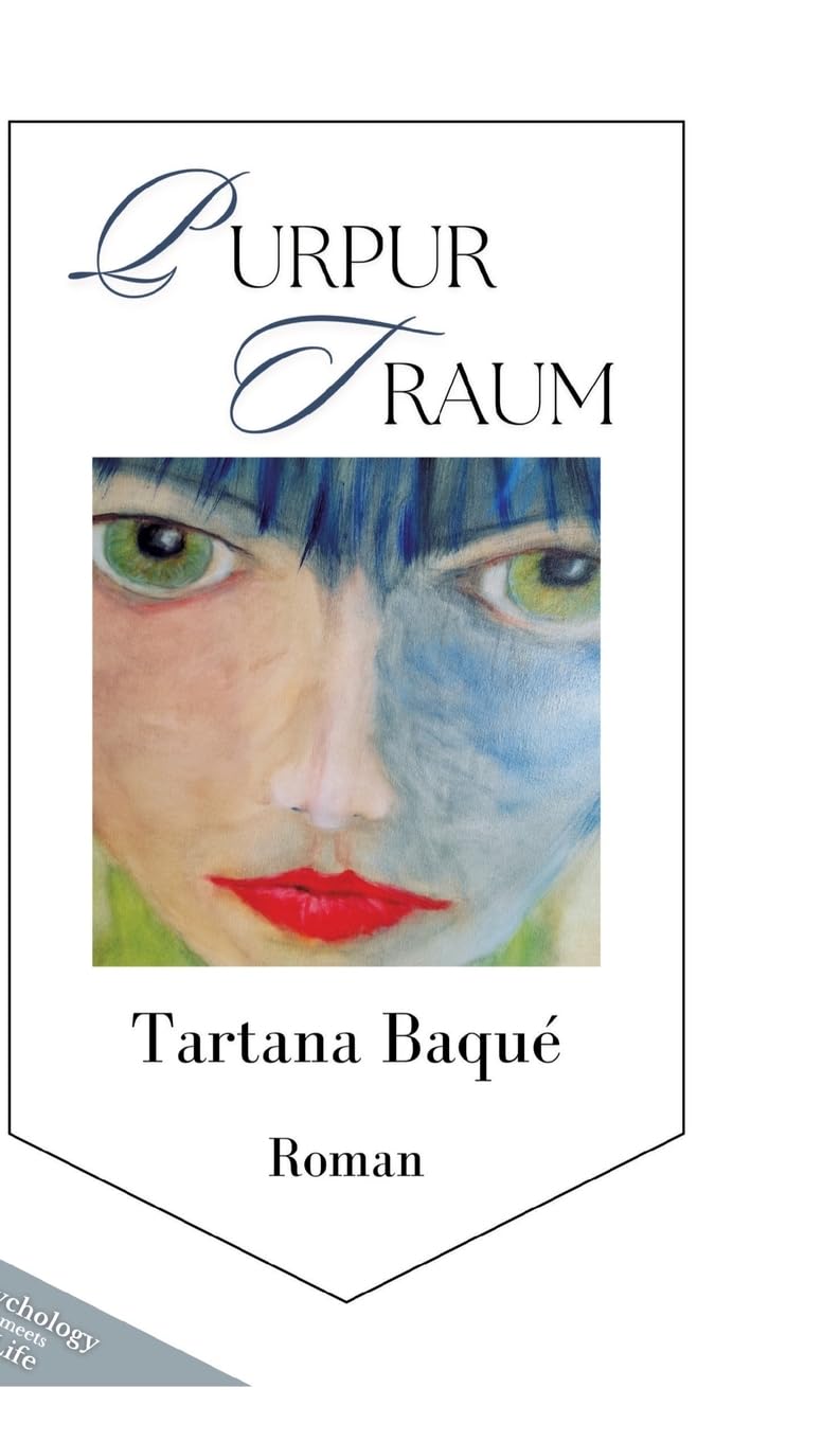 PURPURTRAUM: Ein fesselnder psychologischer Liebesroman