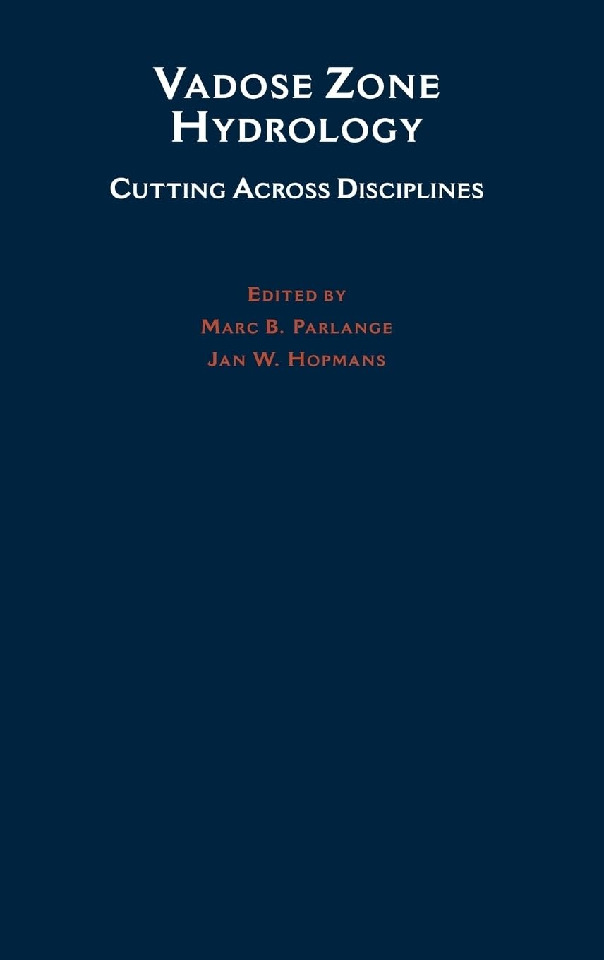 Vadose Zone Hydrology: Cutting Across Disciplines