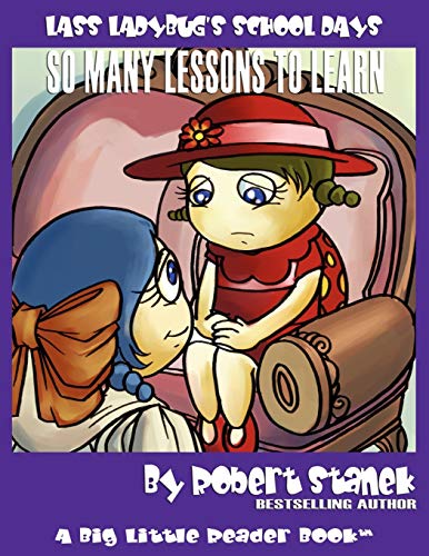 So Many Lessons to Learn (Lass Ladybug's School Days #1)