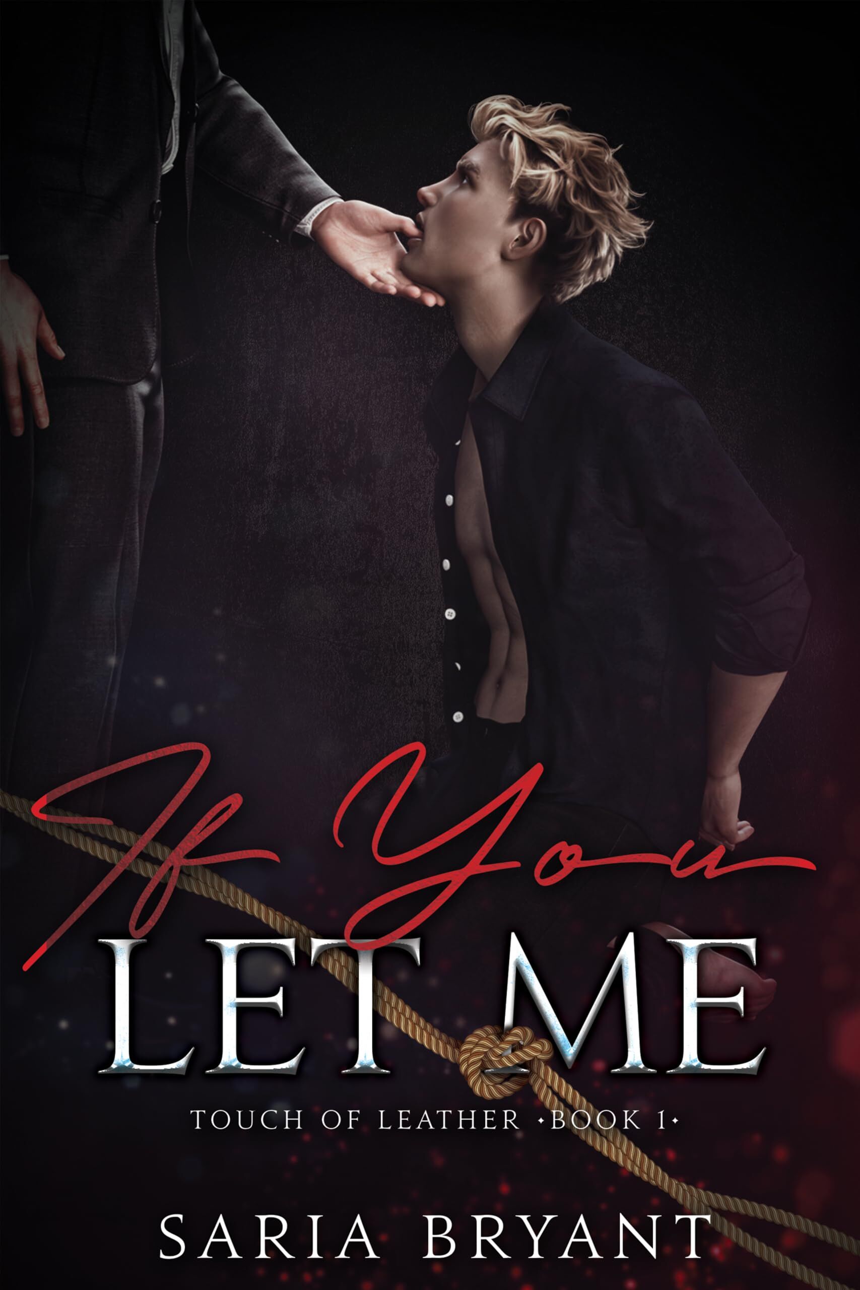 If You Let Me