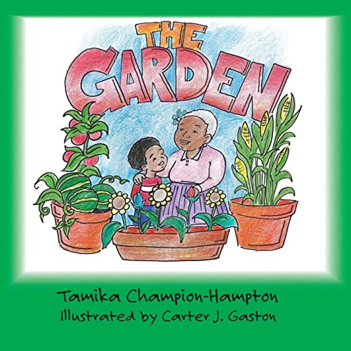 The Garden (Kamden Faith Journey, Band 7)