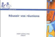Réussir vos réunions