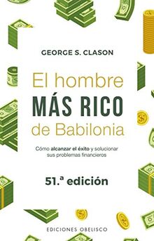 Hombre Mas Rico de Babilonia, El (EXITO)