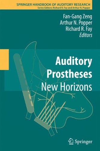 Auditory Prostheses: New Horizons (Springer Handbook of Auditory Research)