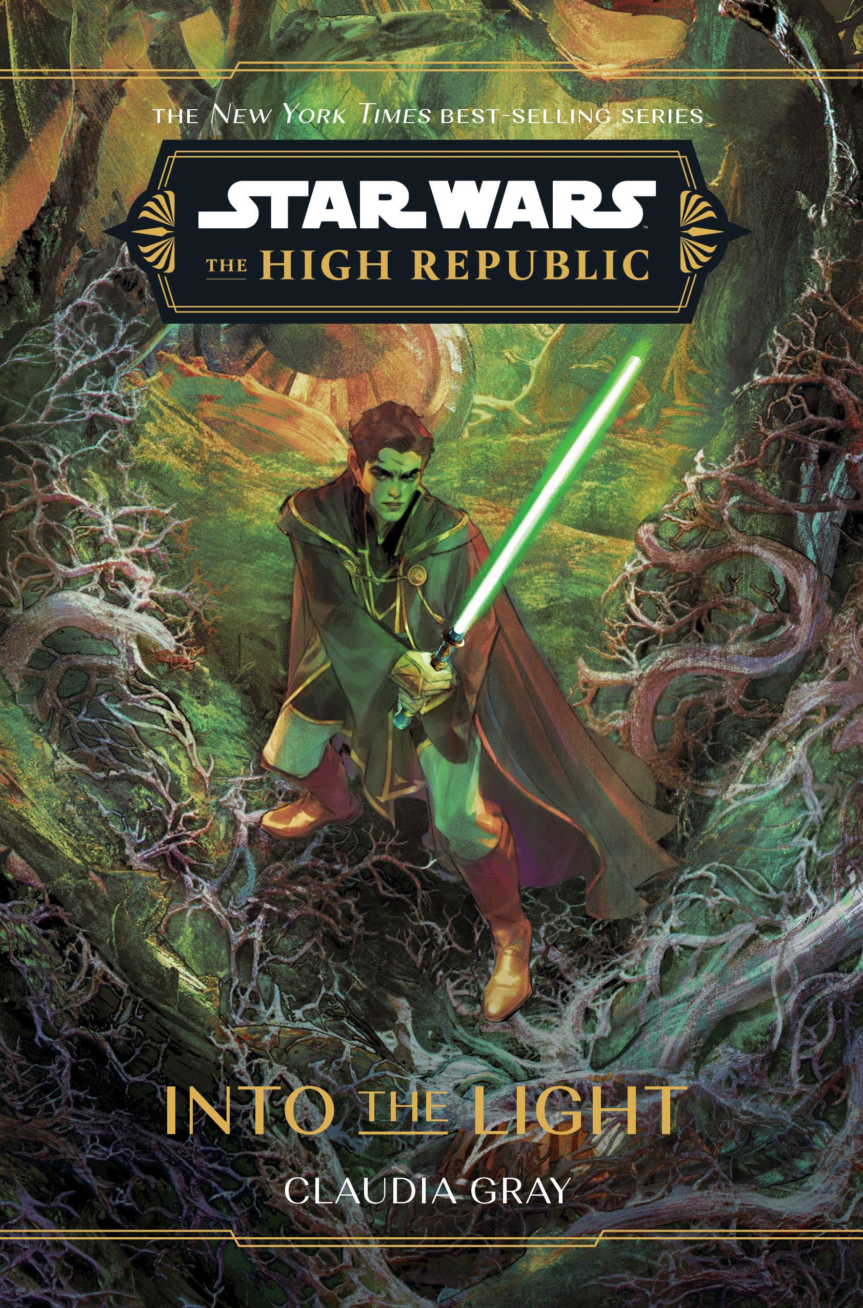 Claudia Gray Star Wars, The High Republic, Into The Light (Star Wars, The High Republic (Young Adult), Band 9)