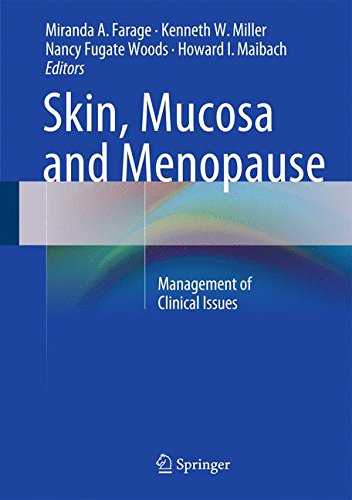 Skin, Mucosa and Menopause: Management of Clinical Issues
