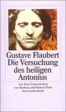 Romane und Erzählungen. 8 Bände: Die Versuchung des heiligen Antonius (insel taschenbuch)