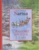 Les chroniques de Narnia. Vol. 2. L'armoire magique