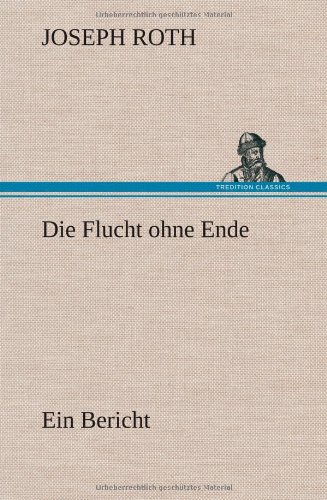 Die Flucht ohne Ende: Ein Bericht