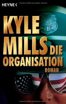 Die Organisation: Roman