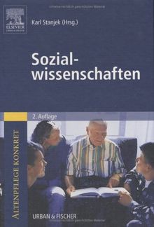 Sozialwissenschaften. [Altenpflege konkret]