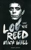 Lou Reed : Une vie