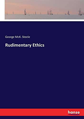 Rudimentary Ethics