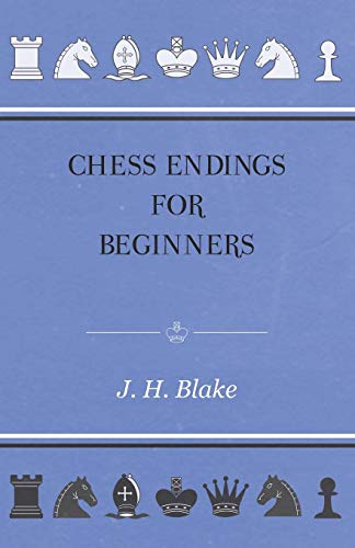 Chess Endings For Beginners