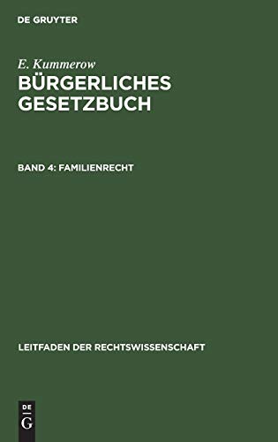 Familienrecht (Leitfaden der Rechtswissenschaft, 4, Band 4)