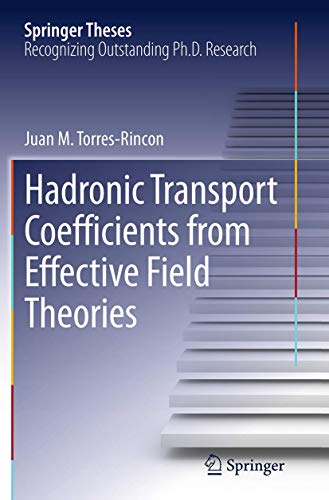 Hadronic Transport Coefficients from Effective Field Theories (Springer Theses)