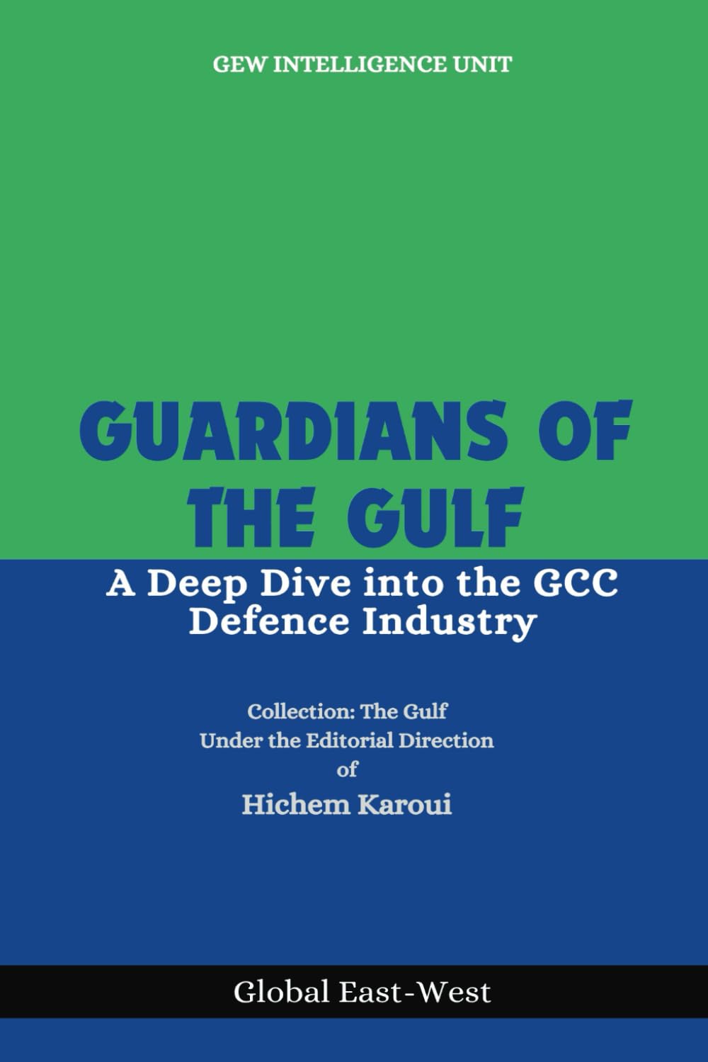 Guardians of the Gulf: A Deep Dive into the GCC Defence Industry
