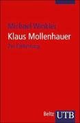 Klaus Mollenhauer: Ein pädagogisches Porträt