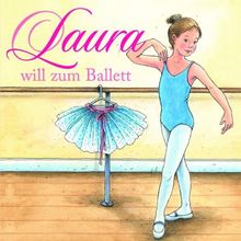 01: Laura Will Zum Ballett