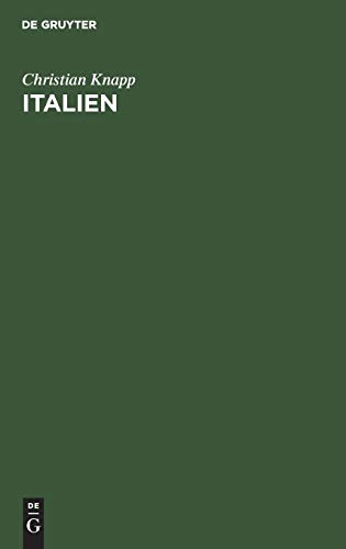 Italien: Schilderungen für Freunde der Natur und Kunst