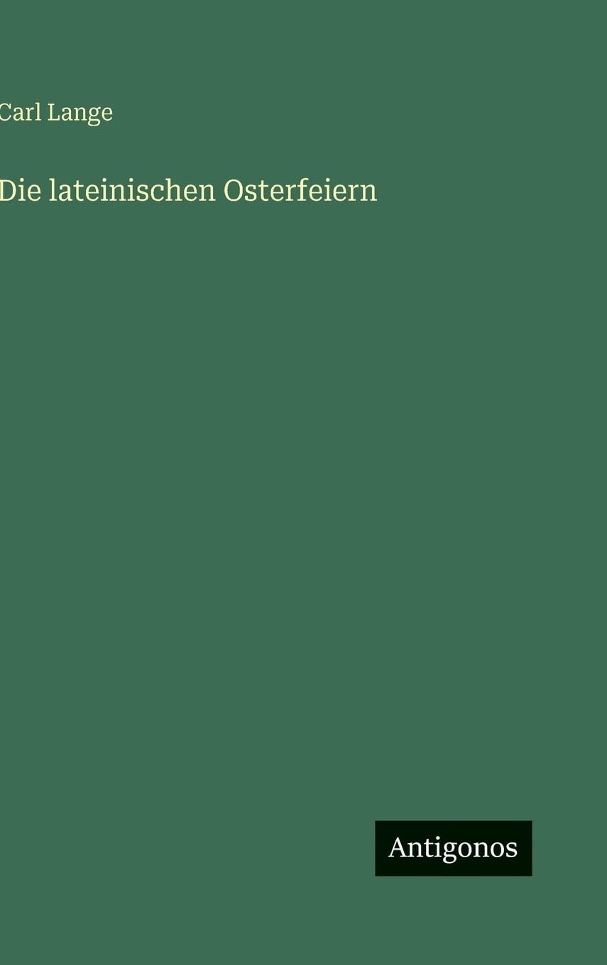 Die lateinischen Osterfeiern