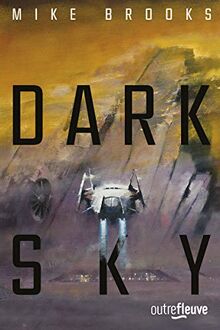 Saga de la Keïko. Vol. 2. Dark sky