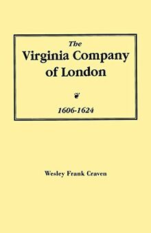 The Virginia Company of London, 1606-1624 (Guides for Genealogists, Family, and Local Historians)