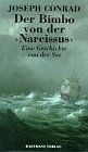 Der Bimbo von der ' Narcissus'. Eine Geschichte von der See