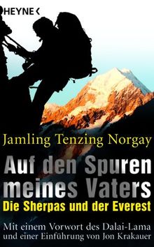 Auf den Spuren meines Vaters: Die Sherpas und der Everest von Jamling Tenzing Norgay | Buch | Zustand gut