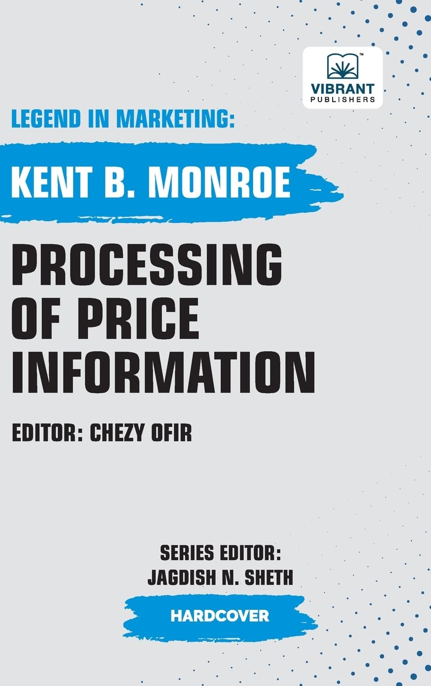 Processing of Price Information (Legend in Marketing, Band 37)