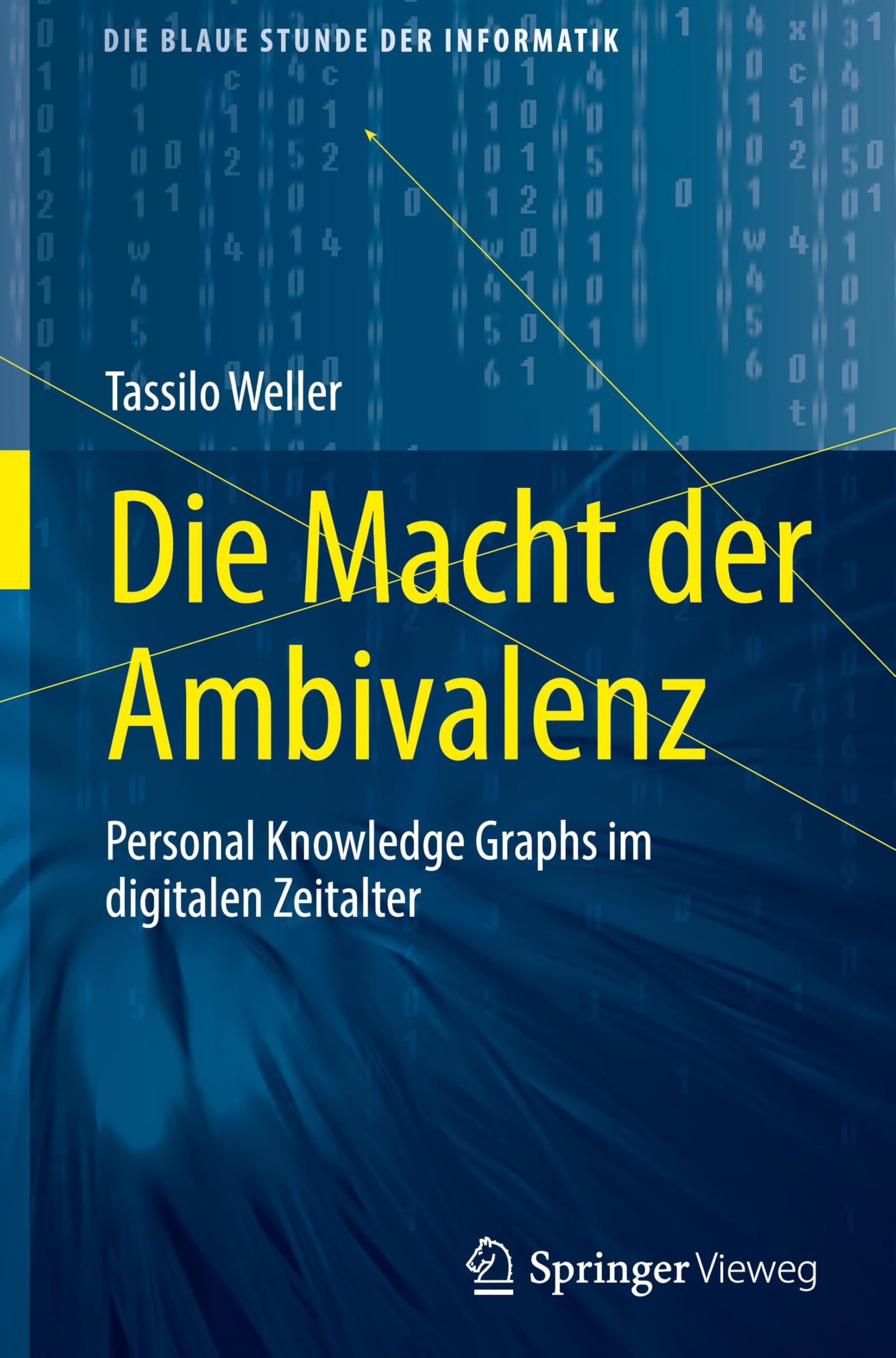 Die Macht der Ambivalenz: Personal Knowledge Graphs im digitalen Zeitalter (Die blaue Stunde der Informatik)