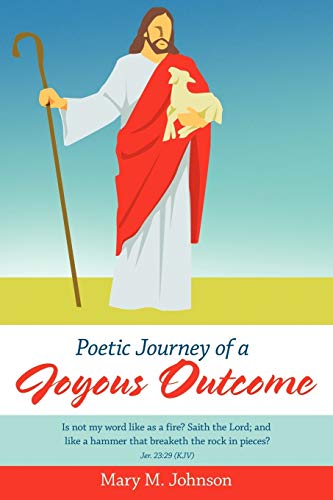Poetic Journey Of A Joyous Outcome