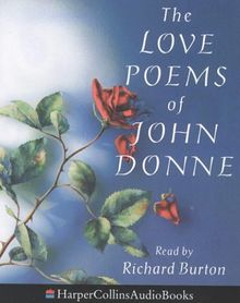 The Love Poems of John Donne: Unabridged