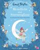 Mondlicht und Sternenglanz – Die schönsten Gutenachtgeschichten: Extra dicker Vorleseschatz mit 29 märchenhaften Gute-Nacht-Geschichten (Enid Blytons Vorlesebücher, Band 1)