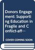 Donors Engagement: Supporting Education in Fragile and Conflict-affected States (Education in Emergencies and Reconstruction)