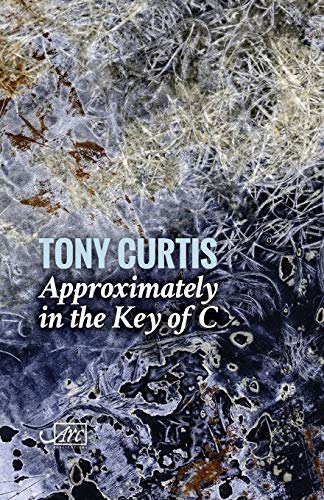 Approximately in the Key of C (Poetry from the UK & Ireland)