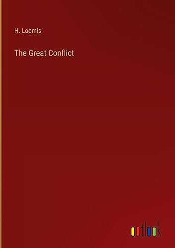 The Great Conflict
