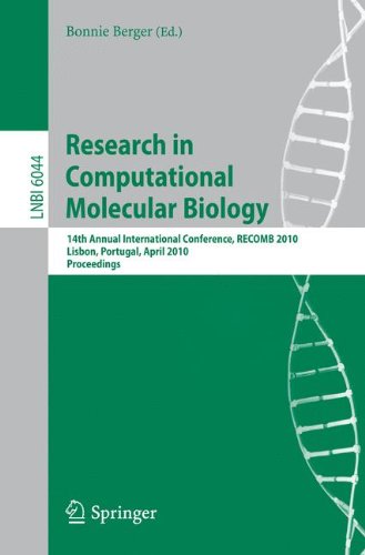 Research in Computational Molecular Biology: 14th Annual International Conference, RECOMB 2010, Lisbon, Portugal, April 25-28, 2010, Proceedings (Lecture Notes in Computer Science)