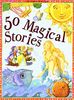 50 Magical Stories